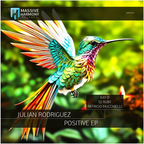 Julian Rodriguez - Positive [MHR565]